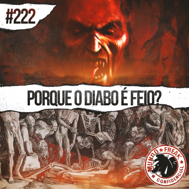 Por que o diabo é feio? | MFC 222